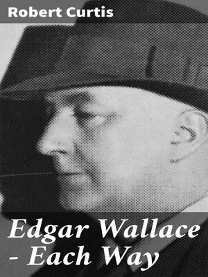 cover image of Edgar Wallace — Each Way